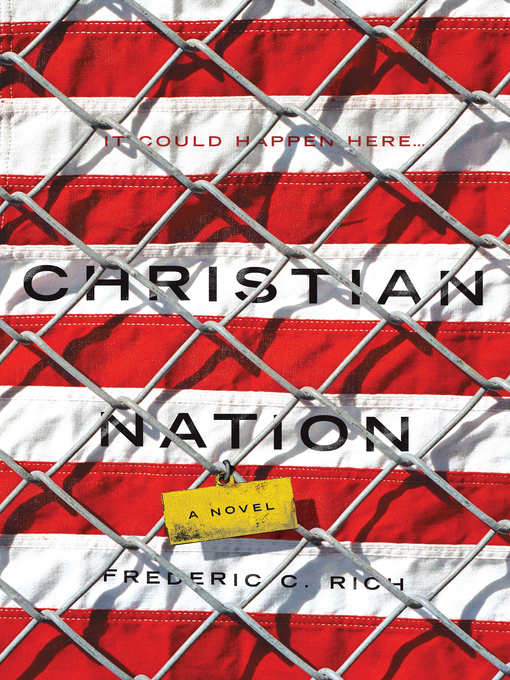 Title details for Christian Nation by Frederic C. Rich - Wait list